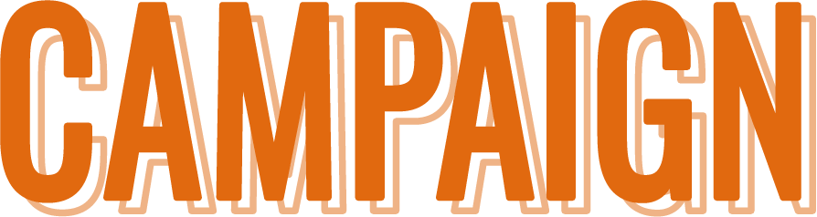 CAMPAIGN